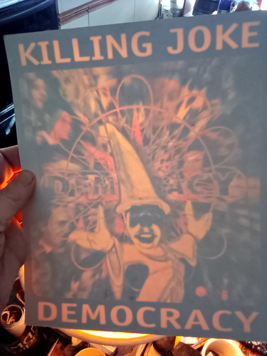 Killing joke democracy - killing,